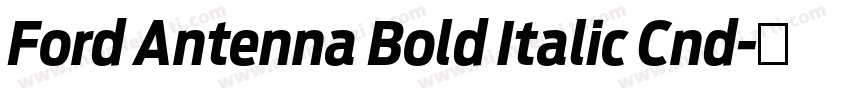Ford Antenna Bold Italic Cnd字体转换